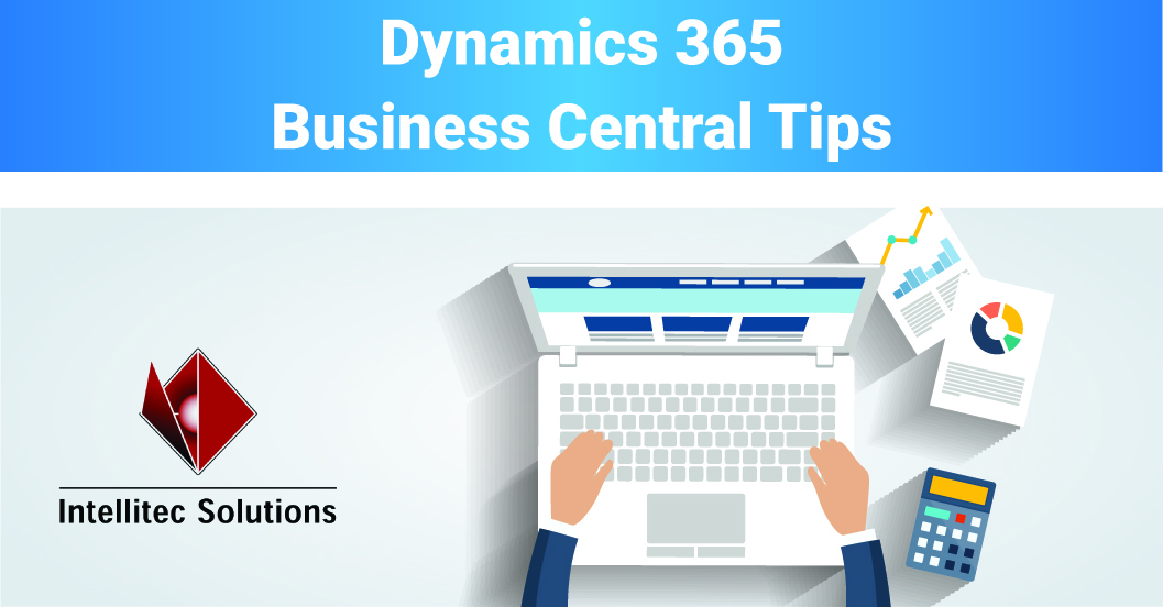Dynamics 365 Business Central Tip - General Navigation