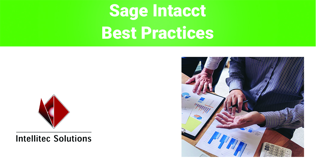 Sage Intacct Best Practices – Gain Organizational Insight